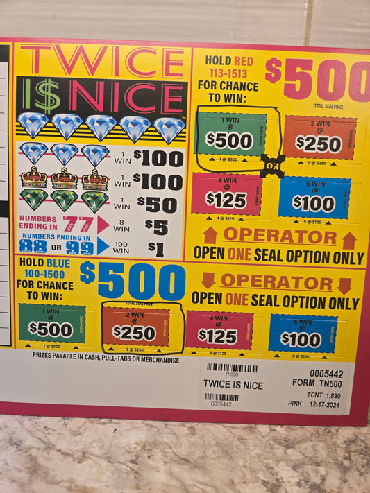 Twice is Nice pull tab serial # 0005442